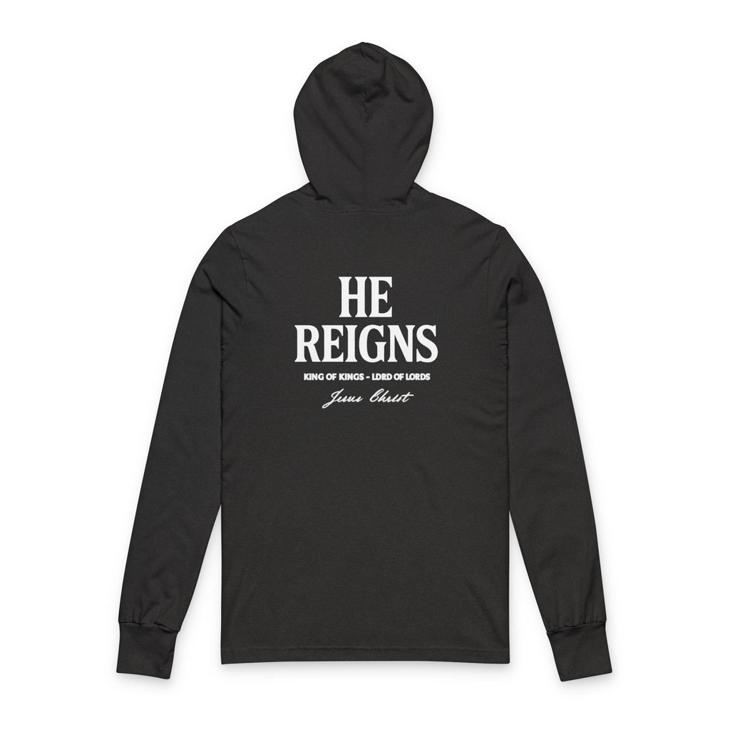 Christian Hoodie HE REIGNS Unisex