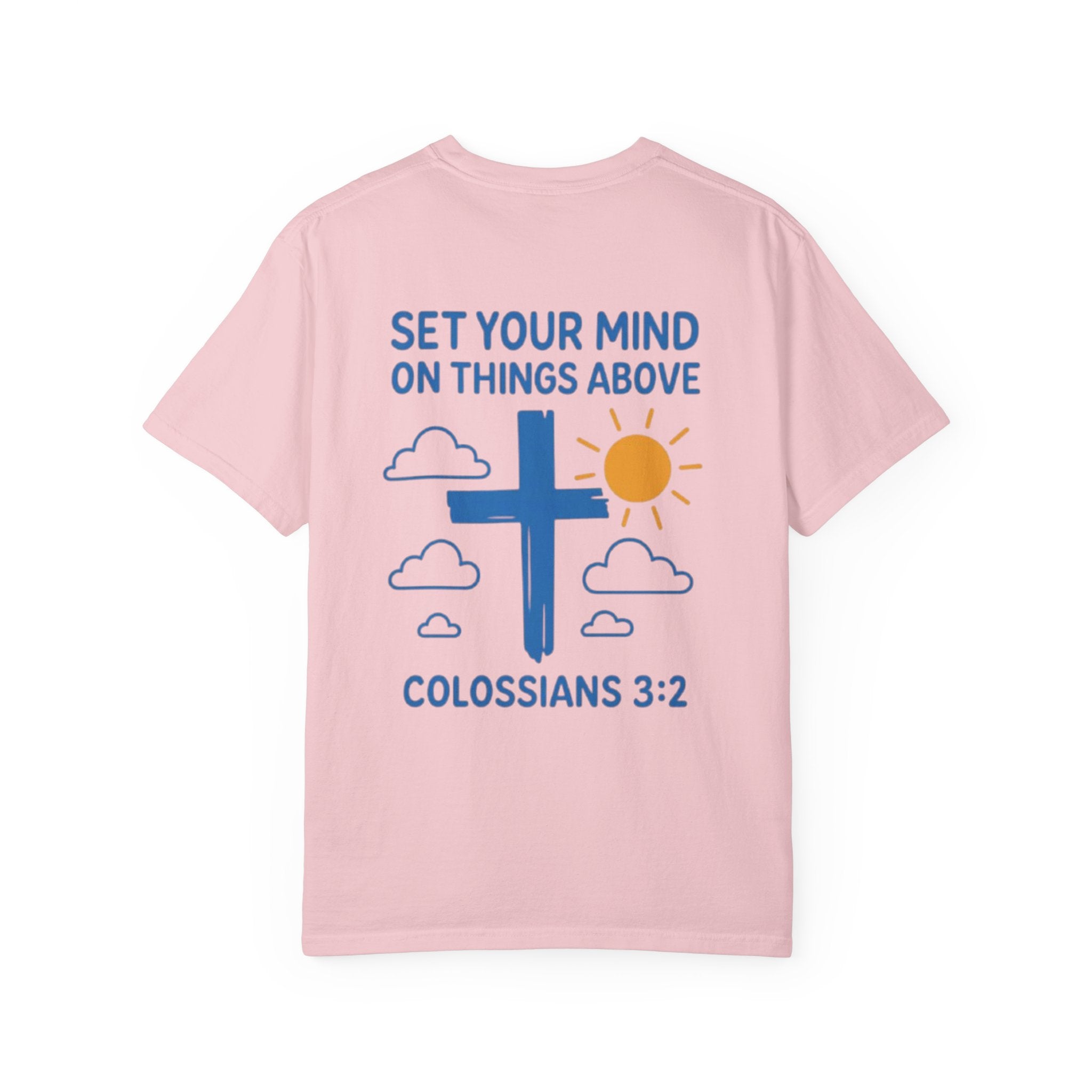 Faith-Inspired Garment-Dyed T-Shirt, Inspirational Christian Tee, Colossians 3:2 Shirt, Casual Everyday Wear, Unisex Gift for [...]