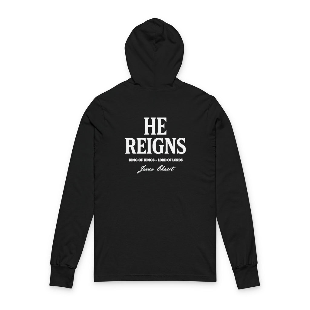 Christian Hoodie HE REIGNS Unisex