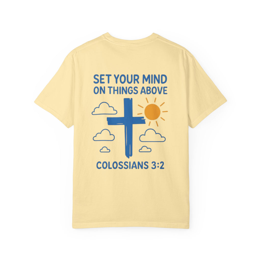 Faith-Inspired Garment-Dyed T-Shirt, Inspirational Christian Tee, Colossians 3:2 Shirt, Casual Everyday Wear, Unisex Gift for [...]