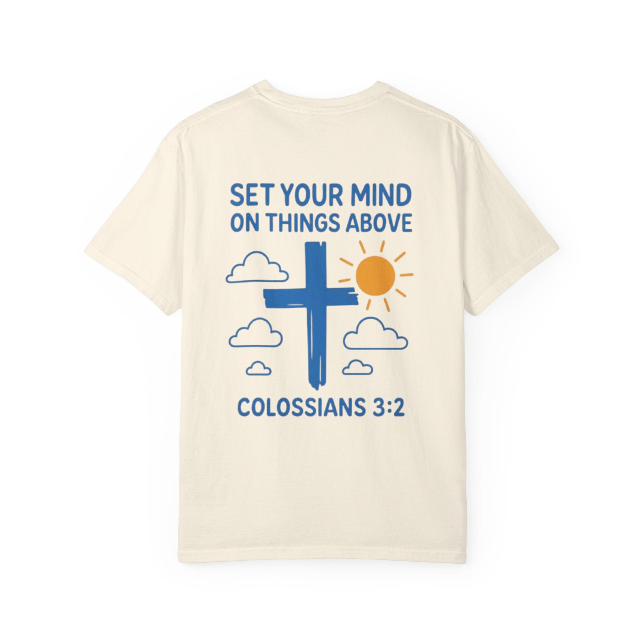 Faith-Inspired Garment-Dyed T-Shirt, Inspirational Christian Tee, Colossians 3:2 Shirt, Casual Everyday Wear, Unisex Gift for [...]